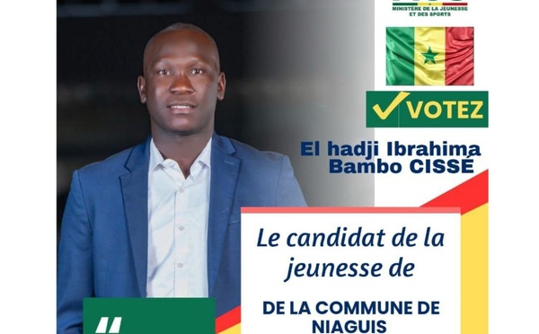 ​Niaguis : El Hadji Ibrahima Bambo Cissé, l’ambition d’une jeunesse qui veut agir